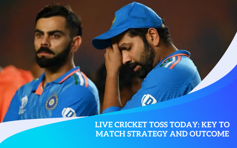 Live Cricket Toss Today: Key to Match Strategy and Outcome